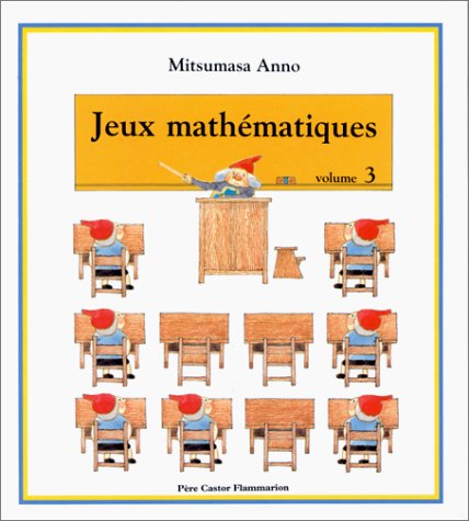 Jeux mathématiques. Volume 3 /