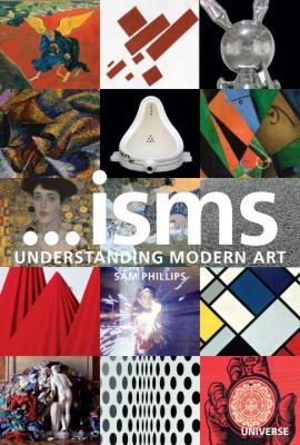 --Isms : understanding modern art