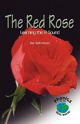 The red rose : learning the R sound