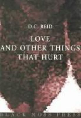 Love and other things that hurt