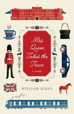 Mrs. Queen takes the train : a novel