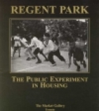 Regent Park : the public experiment in housing