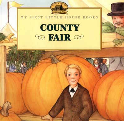 County Fair : adapted from the Little house books by Laura Ingalls Wilder