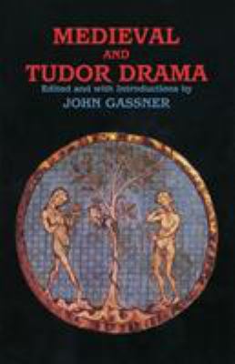 Medieval and Tudor drama