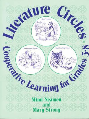 Literature circles : cooperative learning for grades 3-8