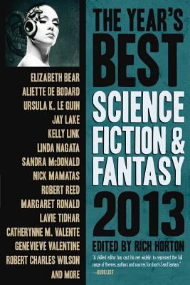 The year's best science fiction & fantasy: 2013 edition