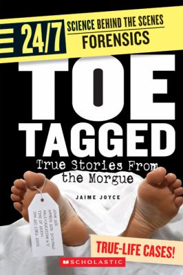 Toe tagged : true stories from the morgue