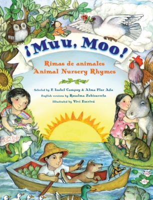 ÆMuu, moo! : rimas de animales = animal nursery rhymes