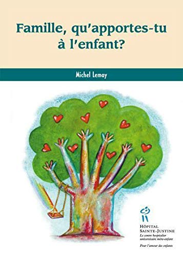 Famille, qu'apportes-tu à l'enfant?