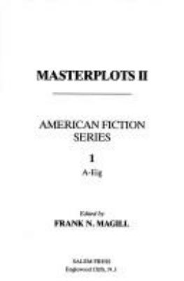 Masterplots II : American fiction series