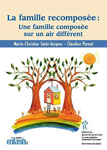 La famille recomposée : une famille composée sur un air différent