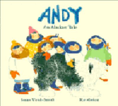 Andy : an Alaskan tale