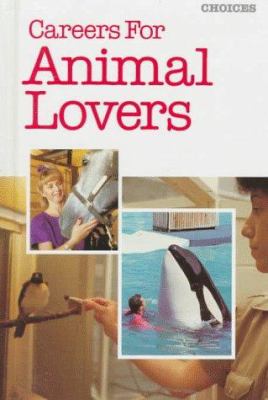 Careers for animal lovers