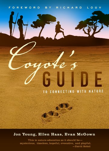 Coyote's guide to connecting with nature