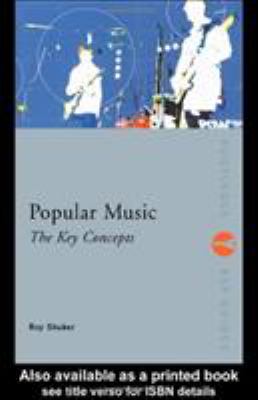 Popular music : the key concepts