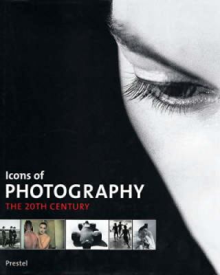 Icons of photography : the 20th century