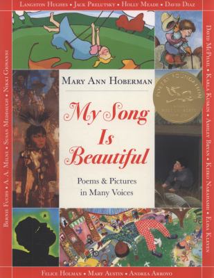 My song is beautiful : poems and pictures in many voices