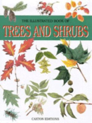 The illustrated book of trees and shrubs