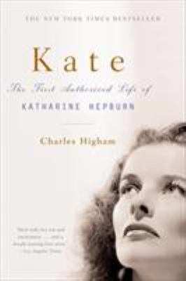 Kate : the life of Katharine Hepburn