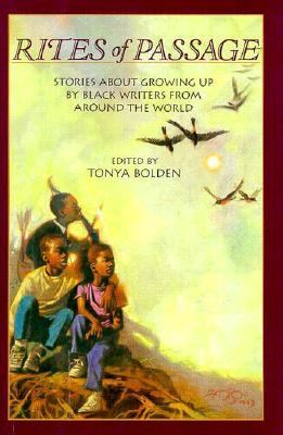 Rites of passage : stories about growing up by Black writers from around the world