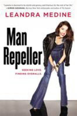 Man repeller : seeking love, finding overalls : essays