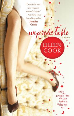 Unpredictable : a novel