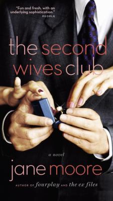 The Second Wives Club : a novel