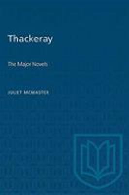 Thackeray : the major novels