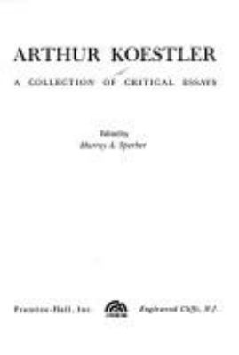 Arthur Koestler : a collection of critical essays