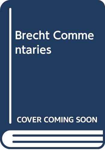 The Brecht commentaries, 1943-1980