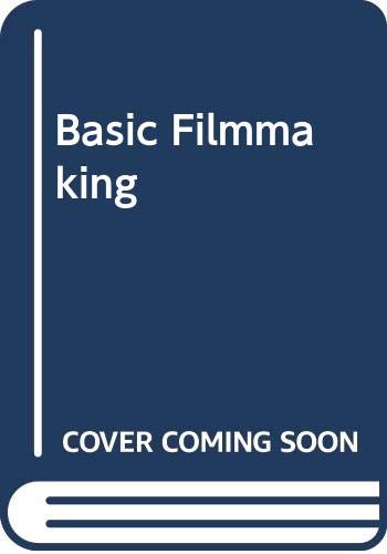 Basic filmmaking