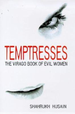 The Virago book of temptresses