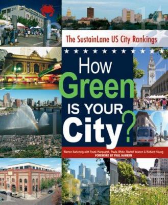 How green is your city? : the SustainLane US city rankings