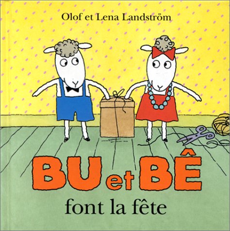 Bu et Bê font la fête