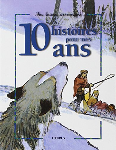 10 histoires pour mes 10 ans