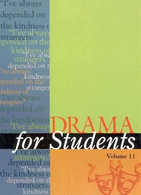 Drama for students. : presenting analysis, context and criticism on commonly studied dramas. Volume 11: :