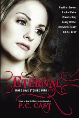 Eternal : more vampire stories with bite