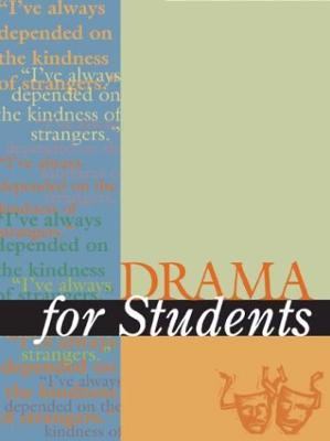 Drama for students. : presenting analysis, context and criticism on commonly studied dramas. Volume 12: :