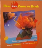 How fire came to earth