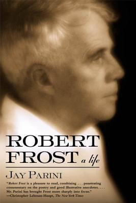 Robert Frost : a life