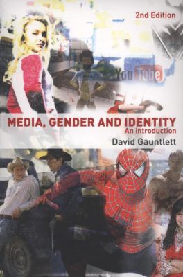 Media, gender and identity : an introduction