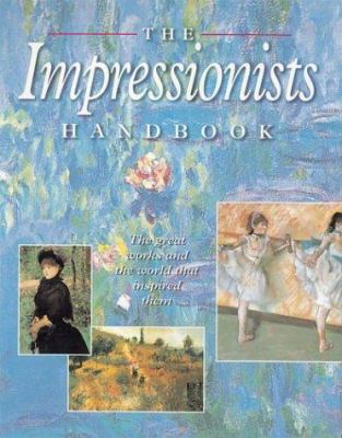 The Impressionists handbook.