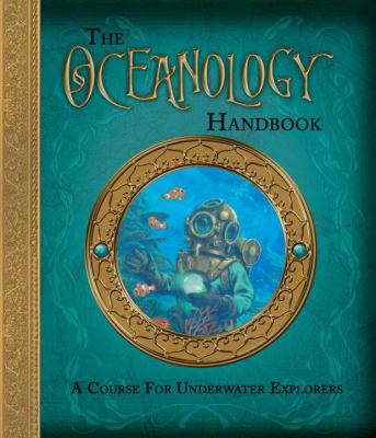 The oceanology handbook : a course for underwater explorers