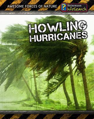 Howling hurricanes