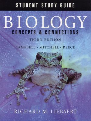 Student study guide for Biology, concepts & connections : third edition, Campbell. Mitchell. Reece