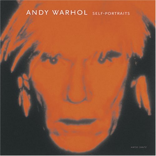 Andy Warol, self-portraits / Dietmar Elger (ed.) ; [translations, Bernhard Geyer, John S. Southard] = Andy Warhol, Selbstportraits