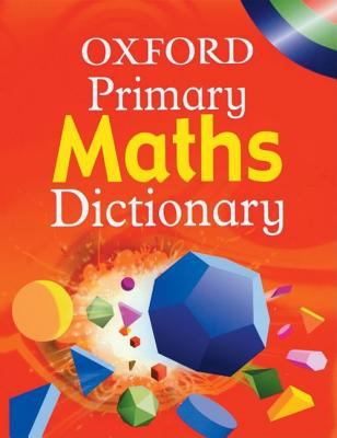 Oxford primary maths dictionary