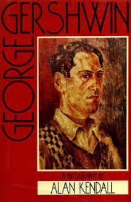 George Gershwin : a biography