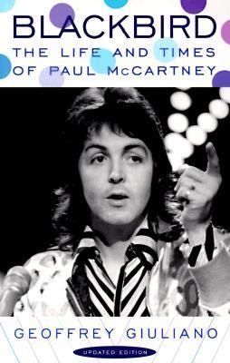 Blackbird : the life and times of Paul McCartney