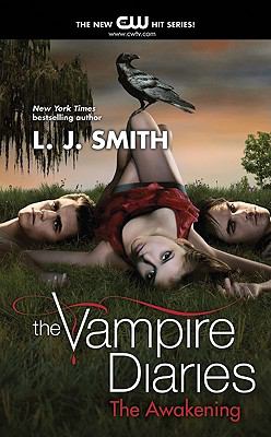 The vampire diaries. vol. 1, The awakening /